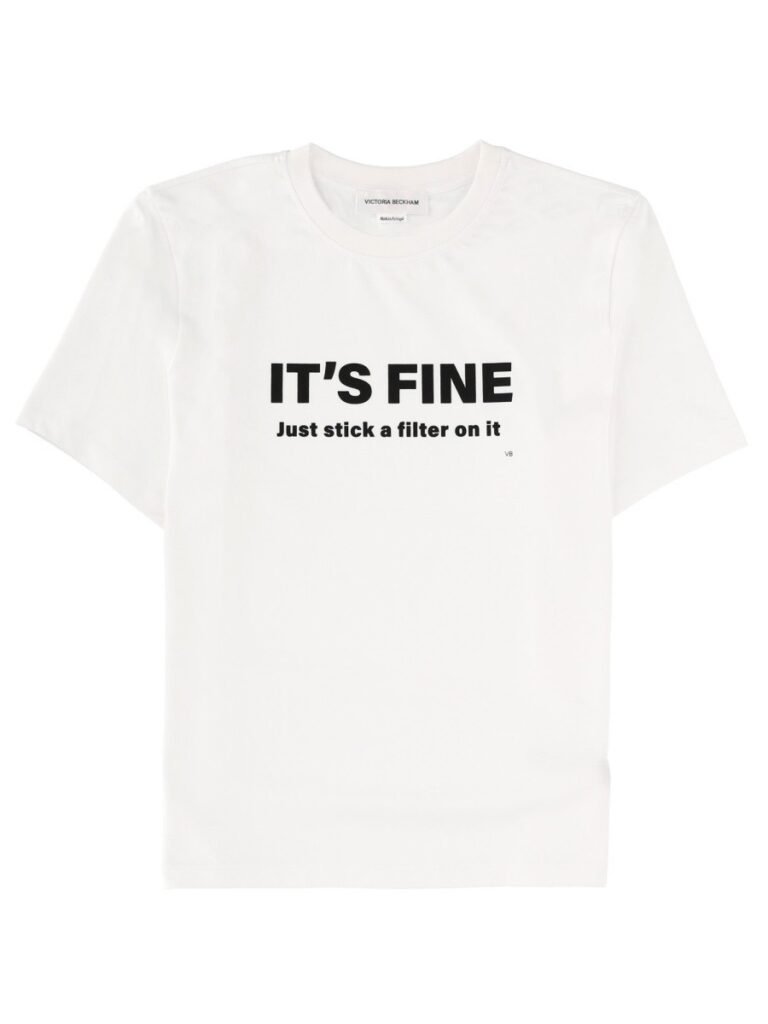 "ITS FINE, JUST STICK A FILTER ON IT" T-SHIRT